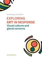 Kriel, Lize Kriel, Runette Kruger - Exploring art in response