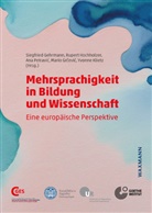 Siegfried Gehrmann, Mario Gr¿evi¿, Mario Grcevic, Rupert Hochholzer, Yvonne Klietz, Ana Petravi¿... - Mehrsprachigkeit in Bildung und Wissenschaft