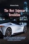 Etienne Psaila - The Next Supercar Revolution