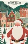 L. Frank Baum - The Life and Adventures of Santa Claus