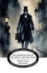 Robert Louis Stevenson - The Strange Case of Dr. Jekyll and Mr. Hyde