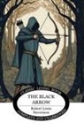 Robert Louis Stevenson - The Black Arrow