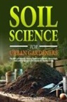 David Albert - Soil Science For Urban Gardeners
