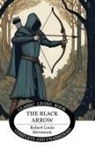 Robert Louis Stevenson - The Black Arrow