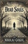 Nikolai Gogol - Dead Souls(Illustrated)