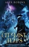 Alex Robins - The City of Mist and Tears