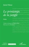 Jamal Matar - Le printemps de la jungle