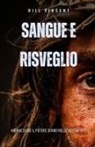 Bill Vincent - Sangue e Risveglio