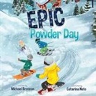 Michael Brennan - The Epic Powder Day