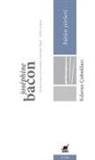 Josephine Bacon - Kilavuz Cubuklari - Bütün Siirleri
