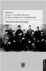 Edward Frederick Knight - 1908deki Ittihat ve Terakki Devrimi