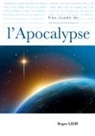 Roger Liebi - Une étude de l'Apocalypse