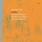 Mathias Eick - Lullaby (Audio book)
