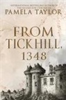 Pamela Taylor - From Tickhill, 1348