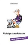 Uta Rosa Schmidt - Mit Vollgas in den Ruhestand