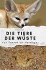 Charlotte Klein - Die Tiere der Wüste