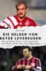 Sofia Vogel - Die Helden von Bayer Leverkusen