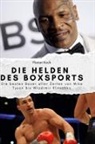 Florian Koch - Die Helden des Boxsports