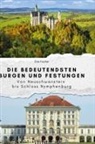 Zoe Fischer - Die bedeutendsten Burgen und Festungen