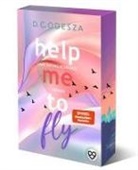 D C Odesza, D. C. Odesza, D C Odesza, D. C. Odesza - Help me to fly