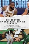 Liam Braun - Die besten Basketball-Teams der Welt
