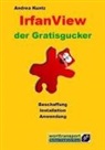 Andrea Kuntz - IrfanView der Gratisgucker