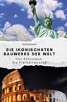 Zoe Friedrich, Emil Schmidt - Die ikonischsten Bauwerke der Welt