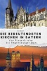 Ava Münch - Die bedeutendsten Kirchen in Bayern