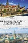 Laura Meier - Die schönsten Städte Deutschlands