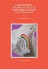Volker Schoßwald - Bauernkrieg, Thomas Müntzer und Rebellen der Reformation