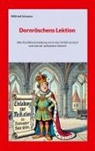 Wilfried Schuster - Dornröschens Lektion