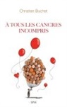 Christian Buchet - À tous les cancres incompris