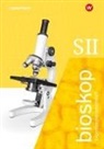 Harald Glaser, Nils Schuster - bioskop SII. Experimentierarbeitsheft. Allgemeine Ausgabe