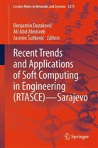 Ali Abd Almisreb, Ali Abd Almisreb, Benjamin Durakovic, Benjamin Duraković, Jasmin Sutkovic, Jasmin Šutković - Recent Trends and Applications of Soft Computing in Engineering (RTASCE)- Sarajevo