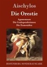 Aischylos - Die Orestie