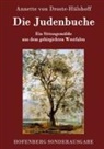 Annette von Droste-Hülshoff, Annette von Droste-Hülshoff - Die Judenbuche