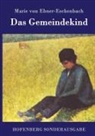 Marie Von Ebner-Eschenbach - Das Gemeindekind