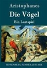 Aristophanes - Die Vögel