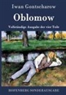 Iwan Gontscharow, Iwan Gontscharow - Oblomow