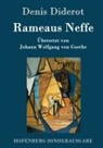 Denis Diderot, Denis Diderot - Rameaus Neffe