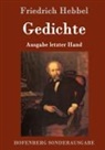 Friedrich Hebbel, Friedrich Hebbel - Gedichte