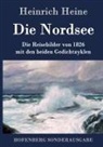 Heinrich Heine - Die Nordsee