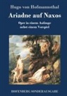 Hugo Von Hofmannsthal - Ariadne auf Naxos