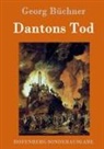 Georg Büchner, Georg Büchner - Dantons Tod