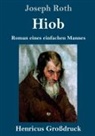 Joseph Roth - Hiob (Großdruck)