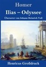 Homer - Ilias / Odyssee (Großdruck)