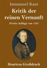 Immanuel Kant - Kritik der reinen Vernunft (Großdruck)