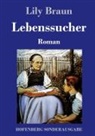Lily Braun - Lebenssucher