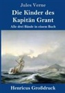 Jules Verne - Die Kinder des Kapitän Grant (Großdruck)