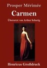 Prosper Mérimée - Carmen (Großdruck)